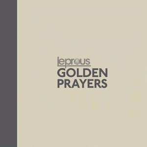Leprous (NOR) : Golden Prayers